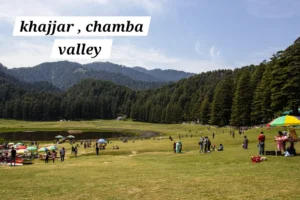 Chamba Valley